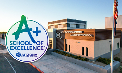 Faith Mather Sossaman Elementary is an A+ School of Excellence Arizona