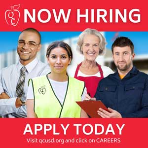 Now Hiring. Apply today.Visit qcusd.org and click on CAREERS